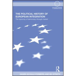 The Political History of European Integration The Political History of European Integration