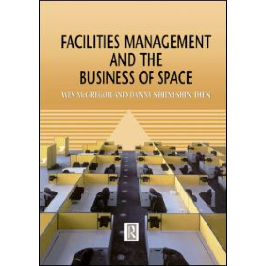 Facilities Management and the Business of Space
