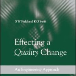 Effecting a Quality Change Effecting a Quality Change