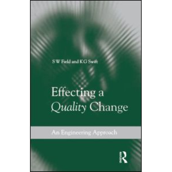 Effecting a Quality Change Effecting a Quality Change