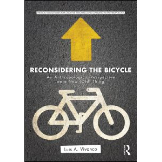 Reconsidering the Bicycle Reconsidering the Bicycle