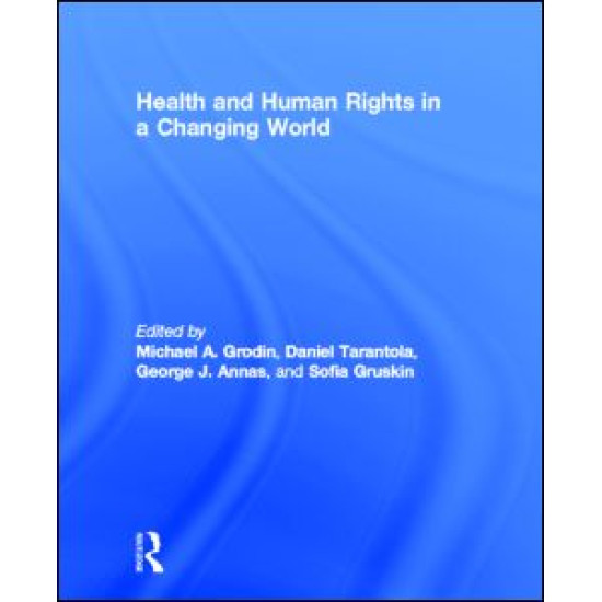 Health and Human Rights in a Changing World