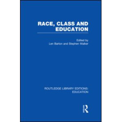 Race, Class and Education (RLE Edu L) Race, Class and Education (RLE Edu L)