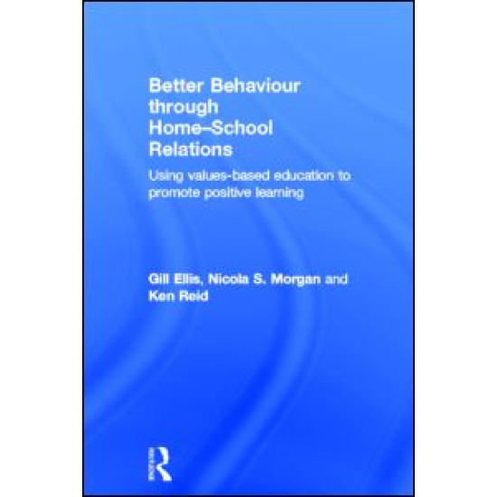 Better Behaviour through Home-School Relations