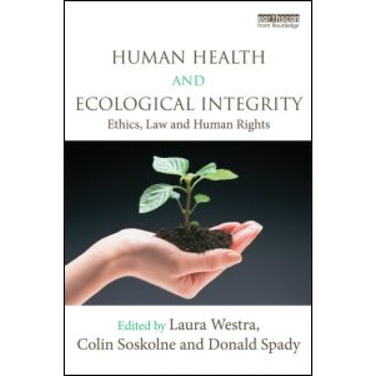 Human Health and Ecological Integrity