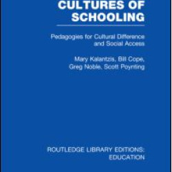 Cultures of Schooling (RLE Edu L Sociology of Education) Cultures of Schooling (RLE Edu L Sociology of Education)