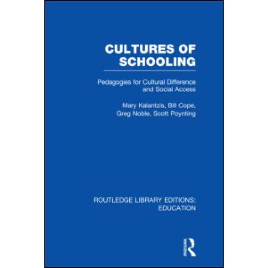 Cultures of Schooling (RLE Edu L Sociology of Education)