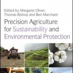 Precision Agriculture for Sustainability and Environmental Protection Precision Agriculture for Sustainability and Environmental Protection