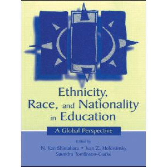 Ethnicity, Race, and Nationality in Education