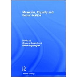 Museums, Equality and Social Justice