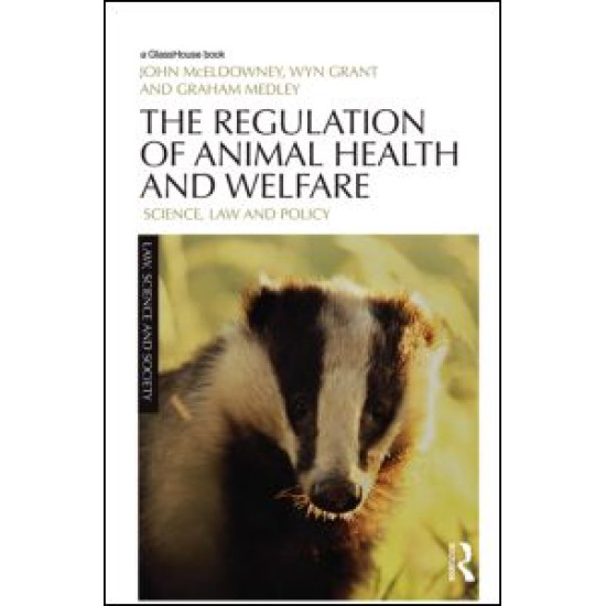 The Regulation of Animal Health and Welfare