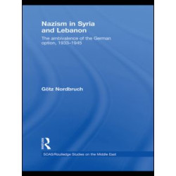 Nazism in Syria and Lebanon Nazism in Syria and Lebanon