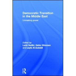Democratic Transition in the Middle East Democratic Transition in the Middle East