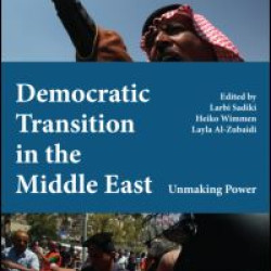 Democratic Transition in the Middle East Democratic Transition in the Middle East