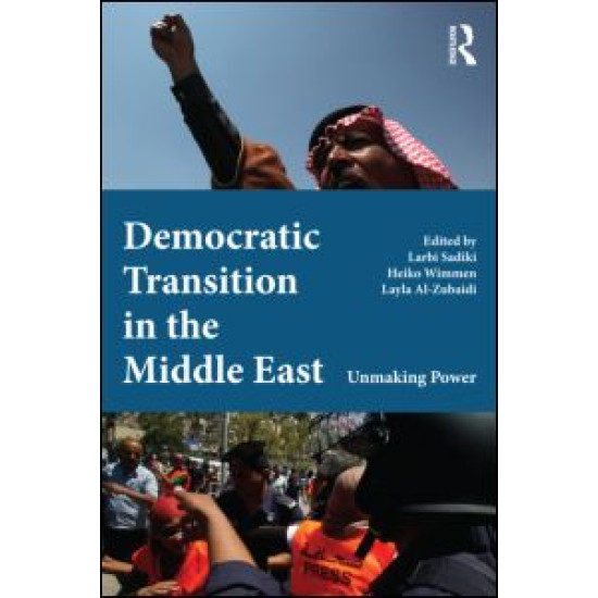 Democratic Transition in the Middle East Democratic Transition in the Middle East