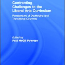 Confronting Challenges to the Liberal Arts Curriculum Confronting Challenges to the Liberal Arts Curriculum