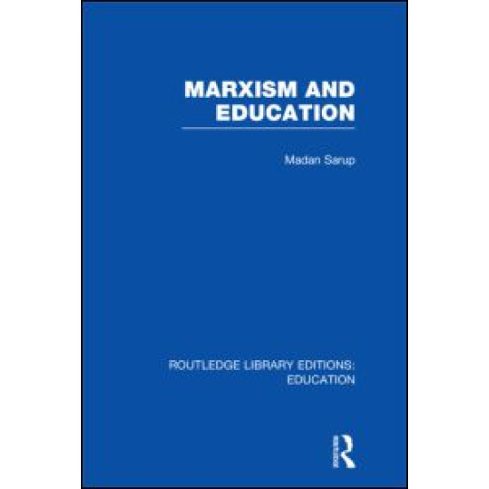 Marxism and Education (RLE Edu L) Marxism and Education (RLE Edu L)