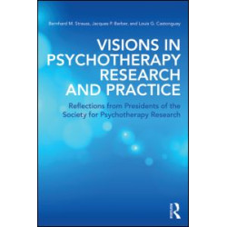 Visions in Psychotherapy Research and Practice Visions in Psychotherapy Research and Practice