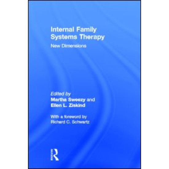 Internal Family Systems Therapy Internal Family Systems Therapy