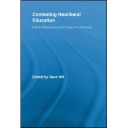 Contesting Neoliberal Education Contesting Neoliberal Education