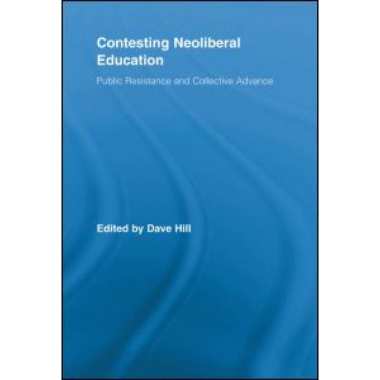 Contesting Neoliberal Education Contesting Neoliberal Education