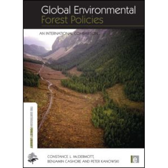 Global Environmental Forest Policies Global Environmental Forest Policies