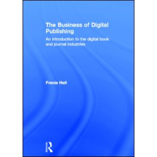 The Business of Digital Publishing The Business of Digital Publishing