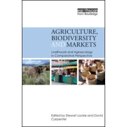 Agriculture, Biodiversity and Markets Agriculture, Biodiversity and Markets