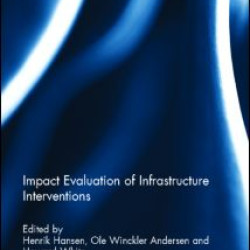 Impact Evaluation of Infrastructure Interventions Impact Evaluation of Infrastructure Interventions