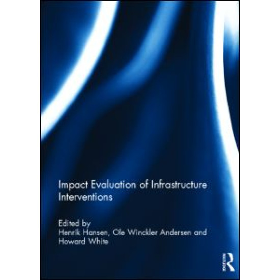 Impact Evaluation of Infrastructure Interventions