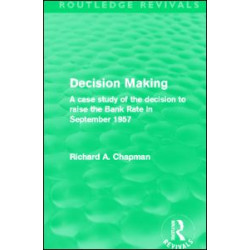 Decision Making (Routledge Revivals)