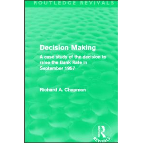 Decision Making (Routledge Revivals)