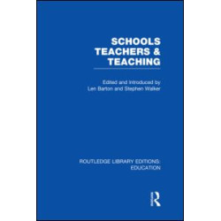 Schools, Teachers and Teaching (RLE Edu N) Schools, Teachers and Teaching (RLE Edu N)