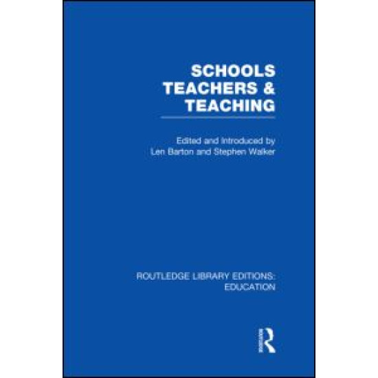 Schools, Teachers and Teaching (RLE Edu N) Schools, Teachers and Teaching (RLE Edu N)