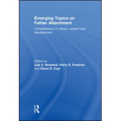 Emerging Topics on Father Attachment Emerging Topics on Father Attachment