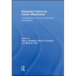 Emerging Topics on Father Attachment Emerging Topics on Father Attachment