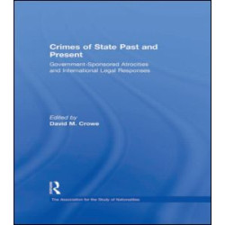 Crimes of State Past and Present Crimes of State Past and Present