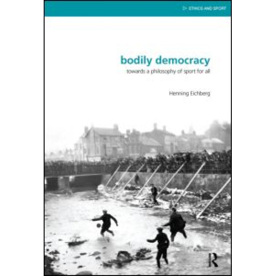 Bodily Democracy