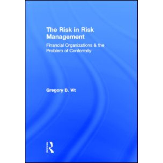 The Risk in Risk Management