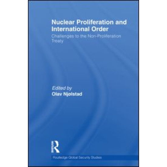 Nuclear Proliferation and International Order