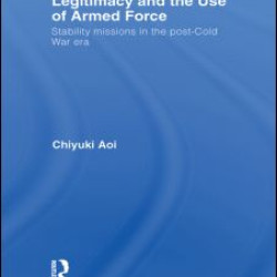 Legitimacy and the Use of Armed Force