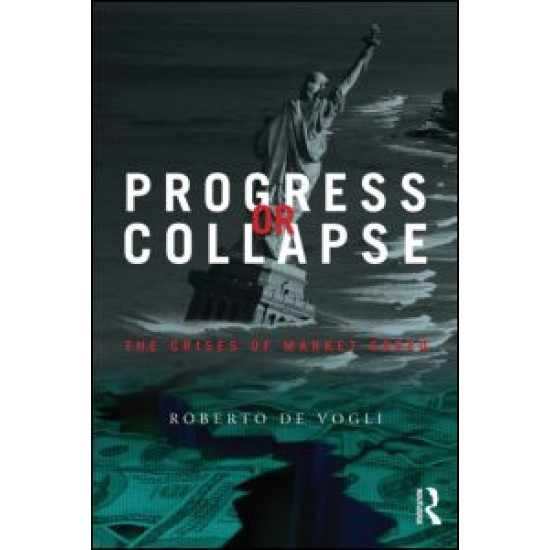 Progress or Collapse Progress or Collapse