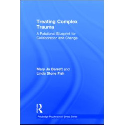 Treating Complex Trauma