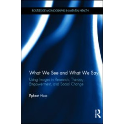 What We See and What We Say What We See and What We Say