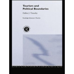 Tourism and Political Boundaries Tourism and Political Boundaries