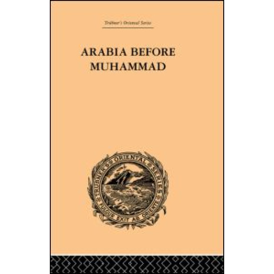 Arabia Before Muhammad