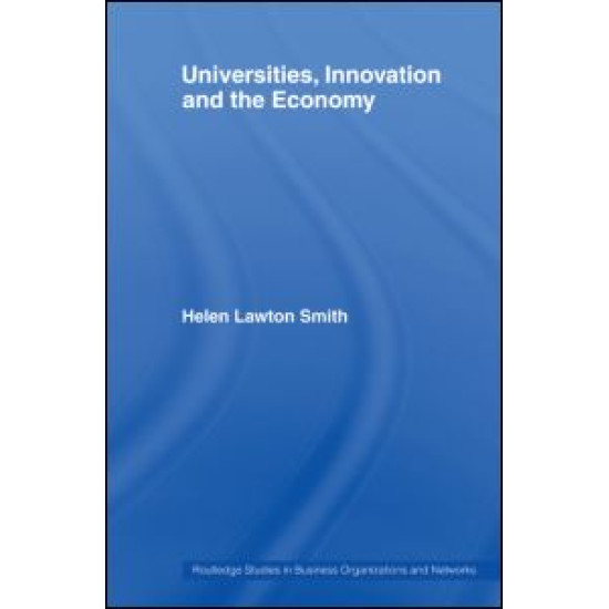 Universities, Innovation and the Economy Universities, Innovation and the Economy