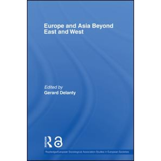 Europe and Asia beyond East and West