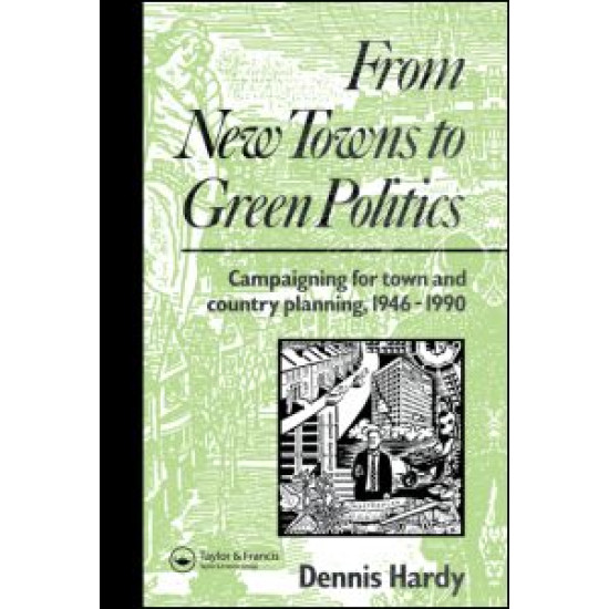 From New Towns to Green Politics