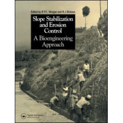 Slope Stabilization and Erosion Control: A Bioengineering Approach